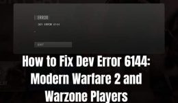 So beheben Sie den Entwicklungsfehler 6144: Modern Warfare 2- und Warzone-Spieler