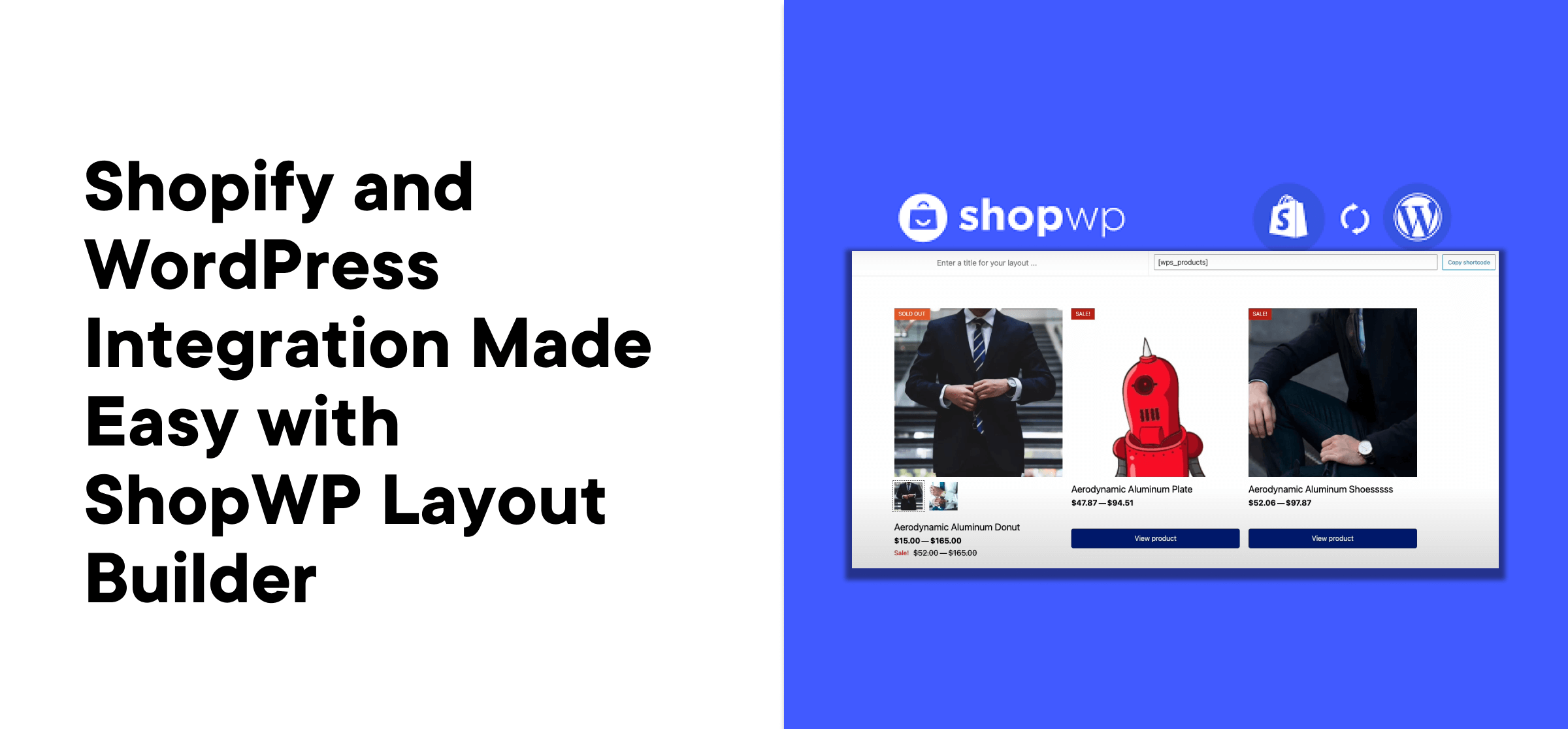 Shopify- und WordPress-Integration leicht gemacht mit ShopWP Layout Builder