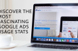 Running The World: Top 10 der interessantesten Google Ads-Nutzungsstatistiken