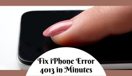 Wie behebe ich den iPhone-Fehler 4013?