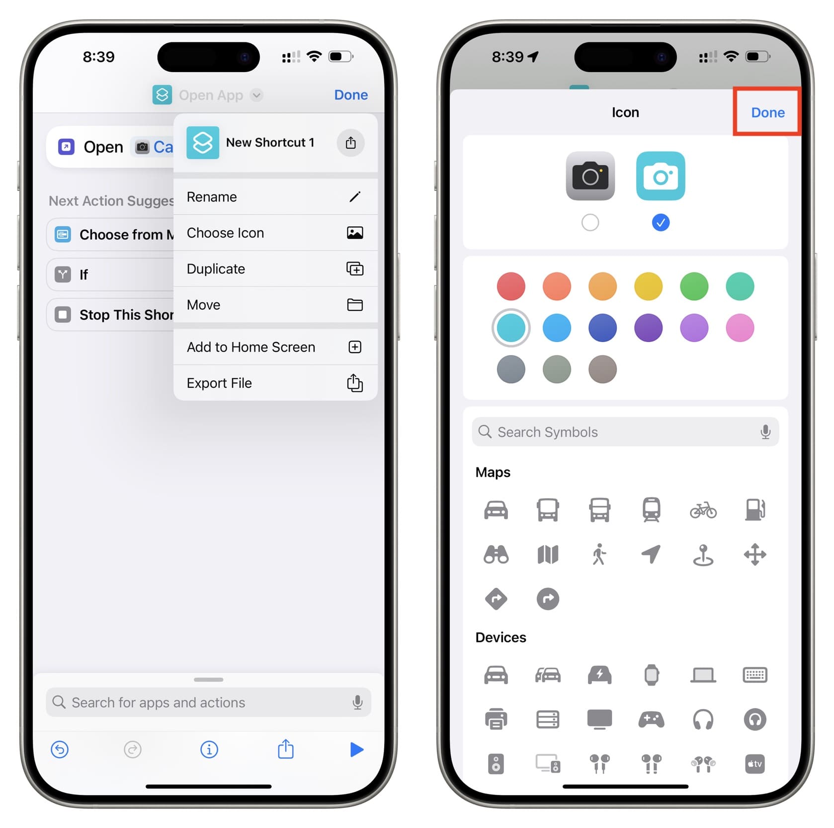 Wählen Sie das Kamerasymbol für die Verknüpfung und tippen Sie auf „Fertig“.