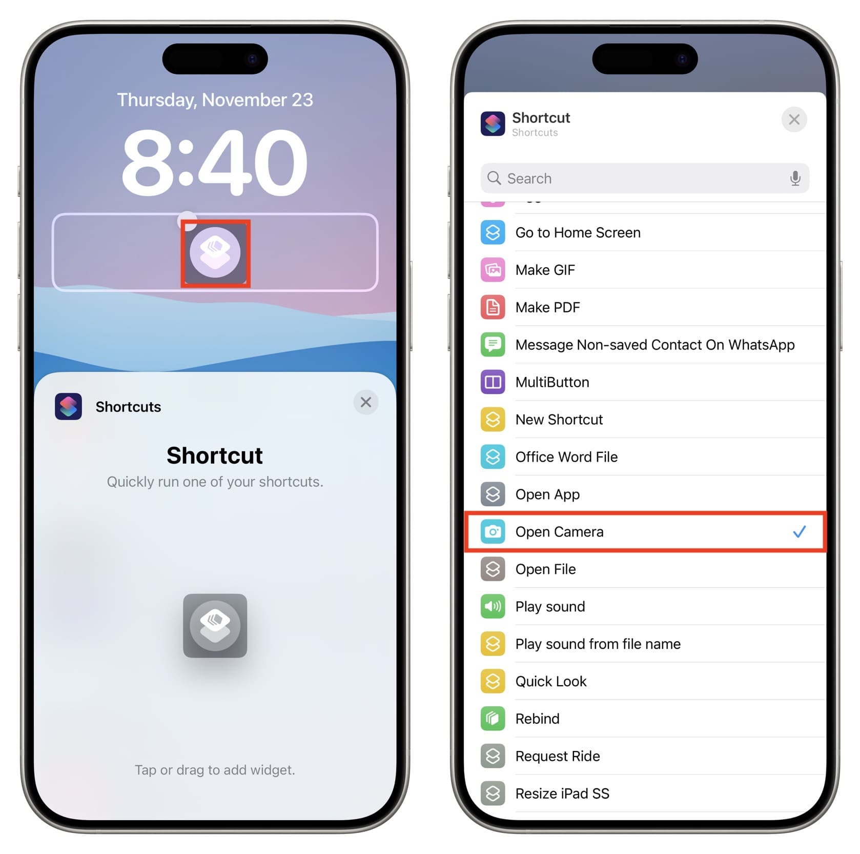 Tippen Sie auf das hinzugefügte Verknüpfungs-Widget und stellen Sie es so ein, dass die Kamera geöffnet wird