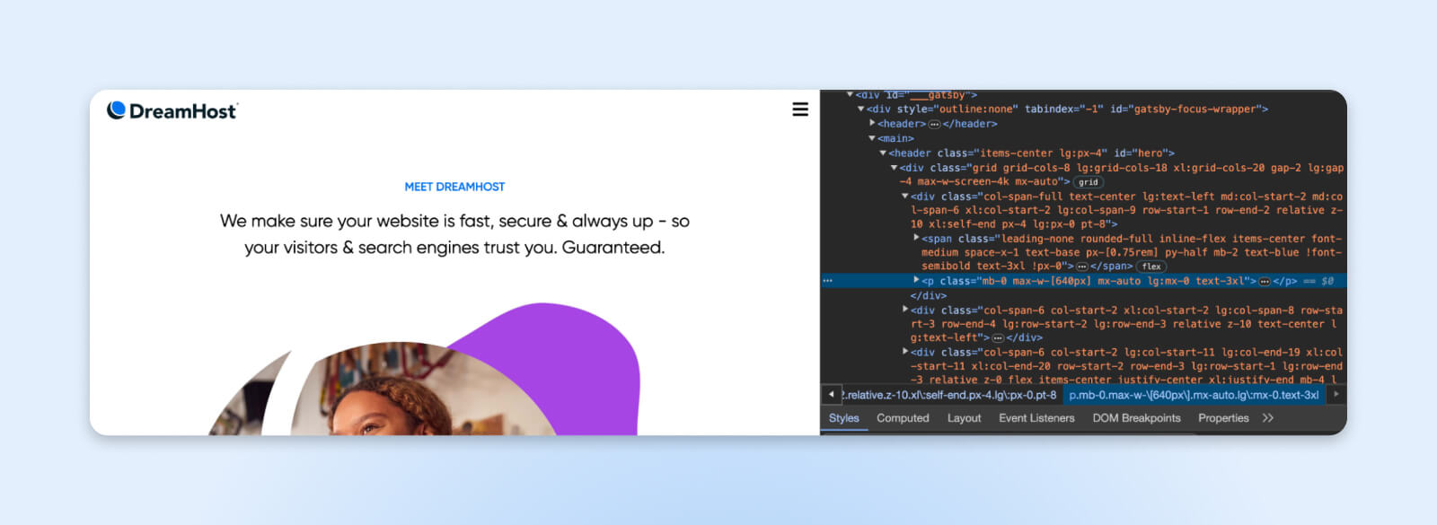 close up of dreamhost webpage with inspect element highlighting a<p class> Code” width=”1600″ height=”585″ size=”(max-width: 1600px) 100vw, 1600px”/></p><p>Um dies zu versuchen, markieren Sie einfach ein beliebiges Element im Code und drücken Sie die Entf-Taste, um es sofort aus der gerenderten Ansicht zu entfernen.</p><p>Im Screenshot haben wir die Homepage-Überschrift von DreamHost aus unserer Sicht gelöscht.  Sie können mit Inspect Element noch viel mehr tun, während Sie es erkunden.</p><h2 id=