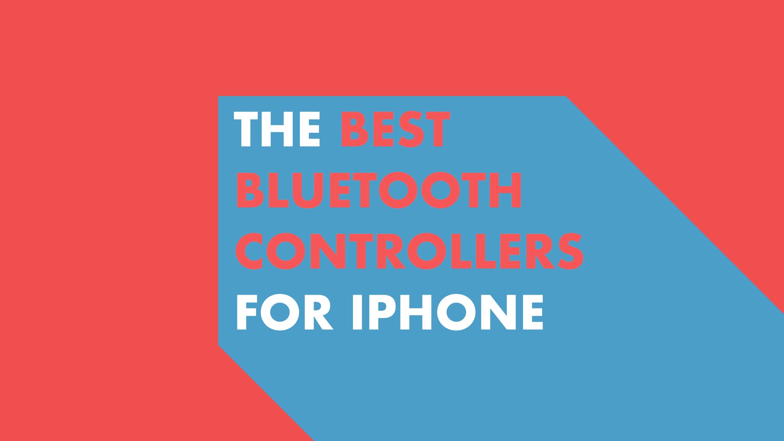 Die besten Bluetooth-Controller für das iPhone