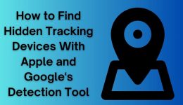 So finden Sie versteckte Ortungsgeräte mit dem Erkennungstool von Apple und Google