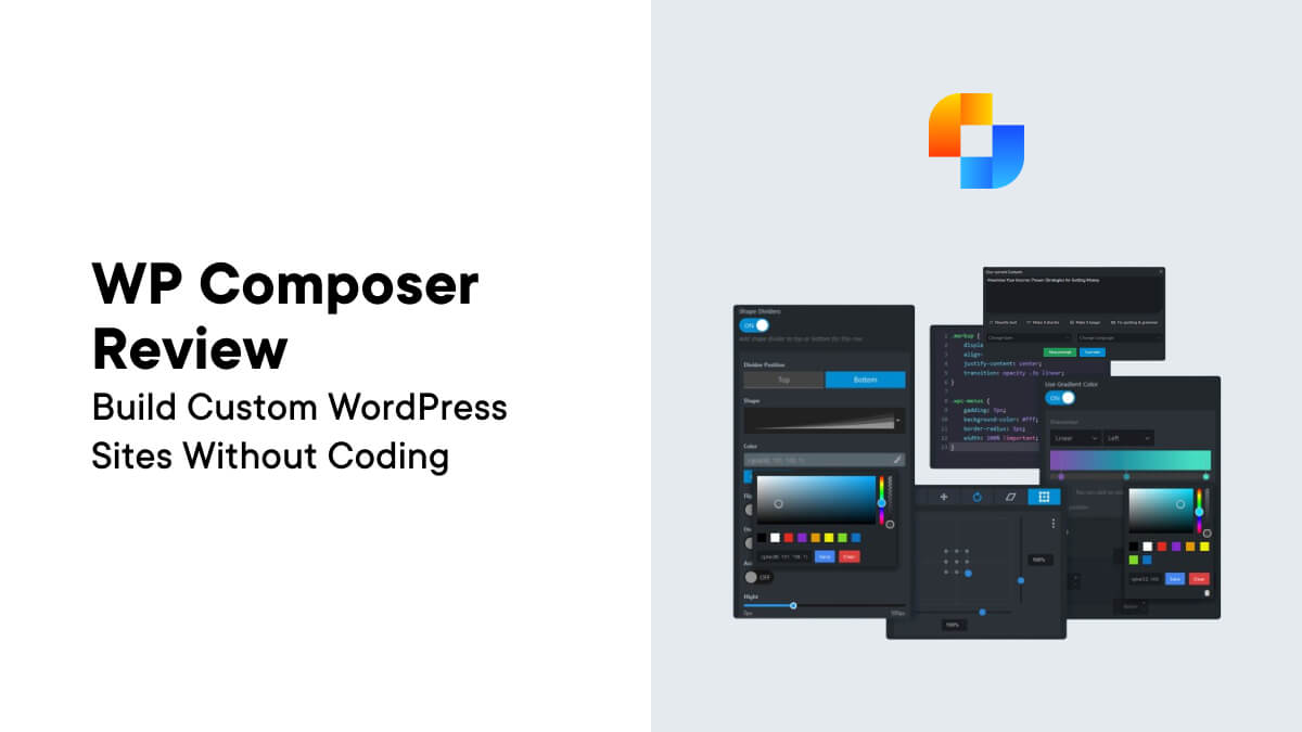 WP Composer-Testbericht: Erstellen Sie benutzerdefinierte WordPress-Sites ohne Codierung