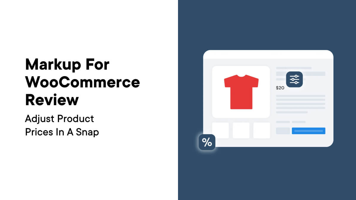 Markup für WooCommerce-Überprüfung: Passen Sie die Produktpreise im Handumdrehen an