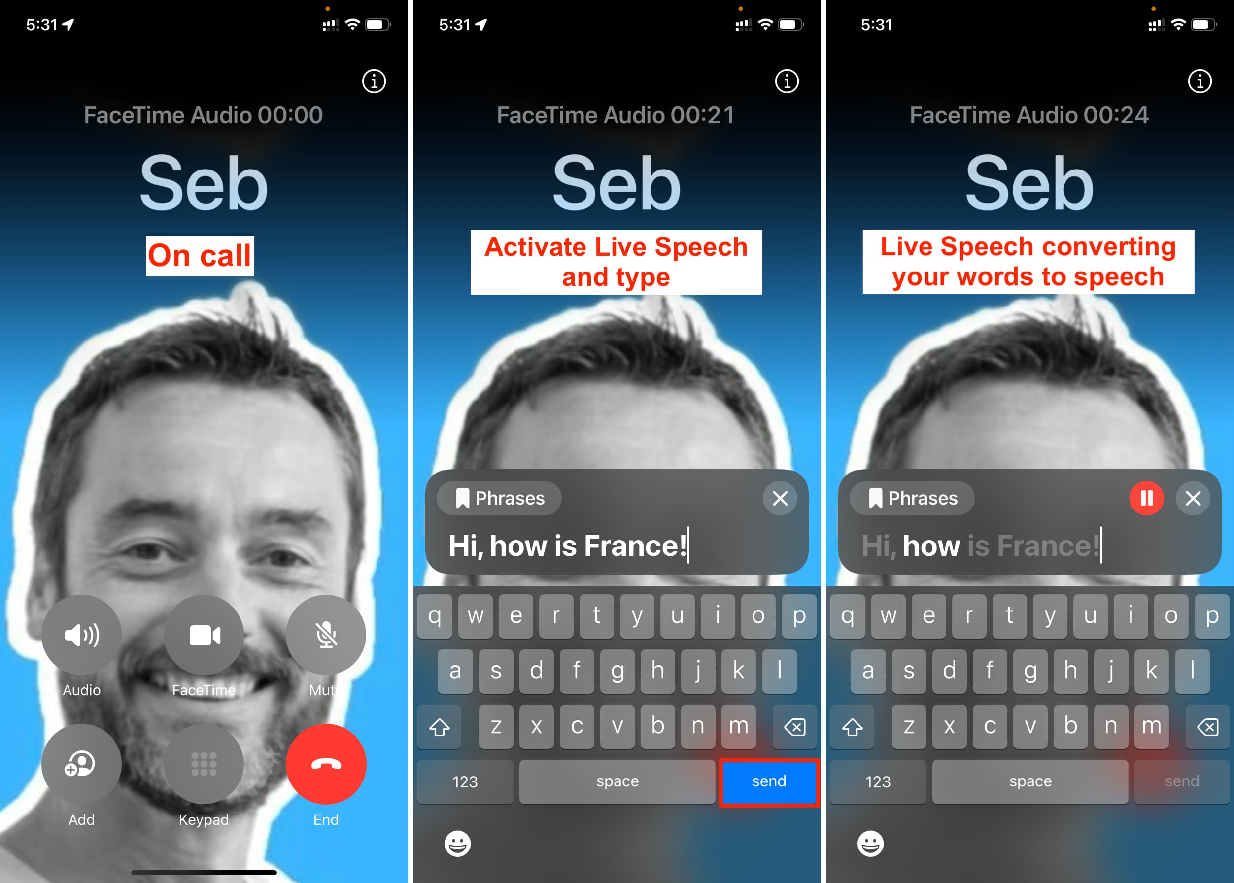 Verwenden von Live Speech während eines Telefongesprächs auf dem iPhone
