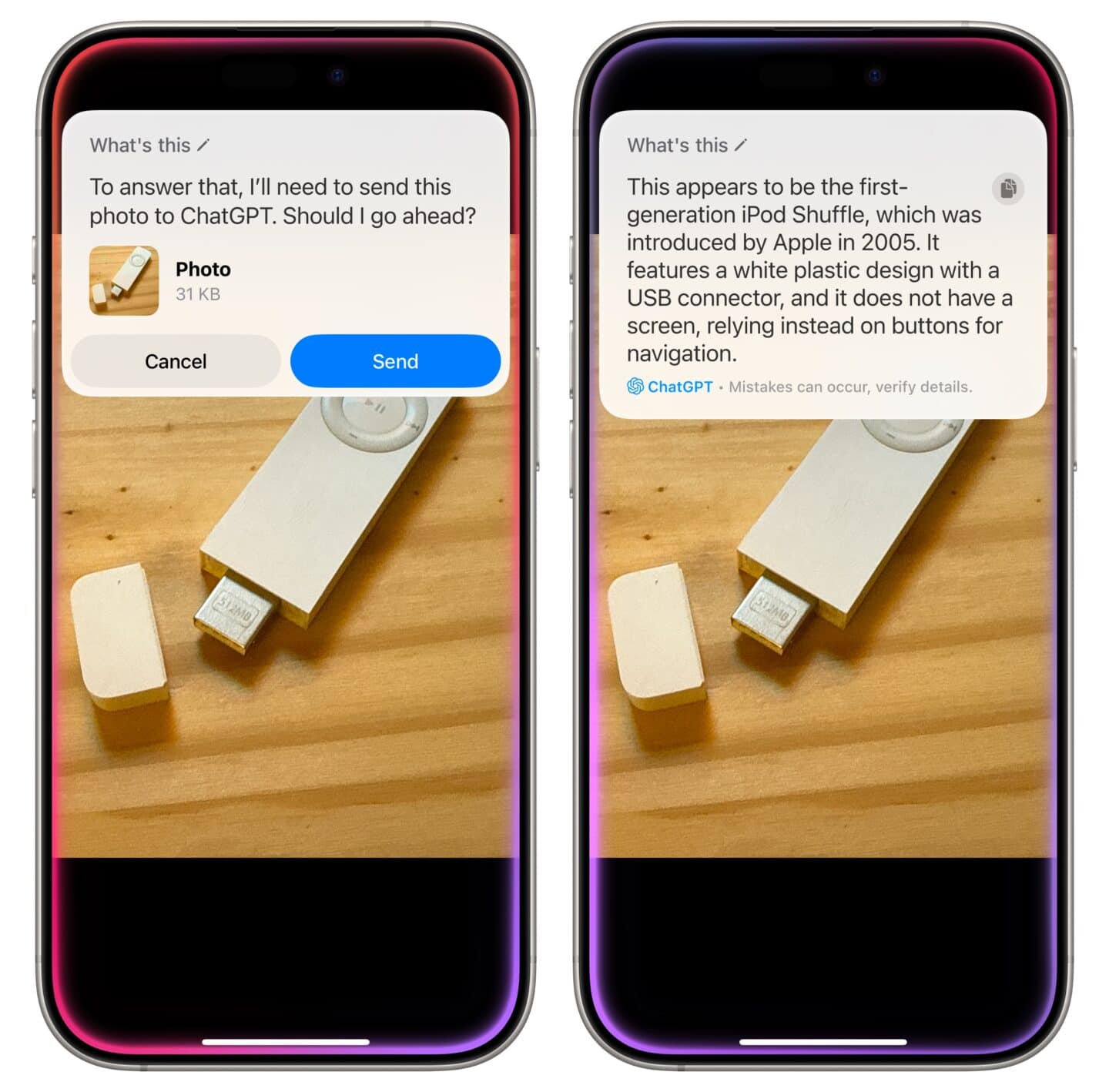 ChatGPT Siri Siri fragen: „Was ist das?“ beim Betrachten eines Bildes eines iPod shuffle. ChatGPT antwortet: „Dies scheint der iPod Shuffle der ersten Generation zu sein, der 2005 von Apple eingeführt wurde.“