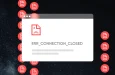 How To Fix the ERR_CONNECTION_CLOSED Error in Google Chrome