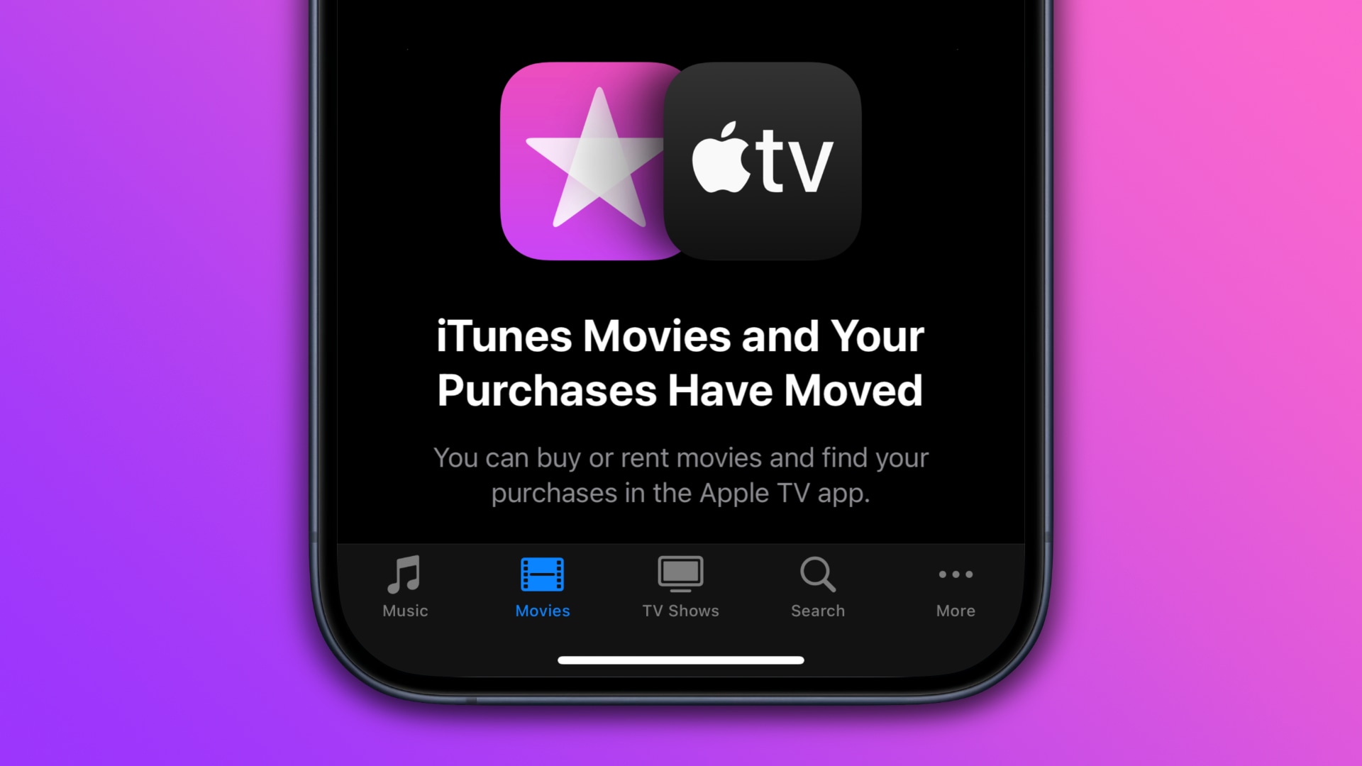 iTunes Store auf dem iPhone zeigt eine Nachricht über Filme und Fernsehsendungen, die in die TV -App verschoben werden