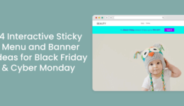 4 Interaktive Sticky -Menü- und Banner -Ideen für Black Friday & Cyber Monday