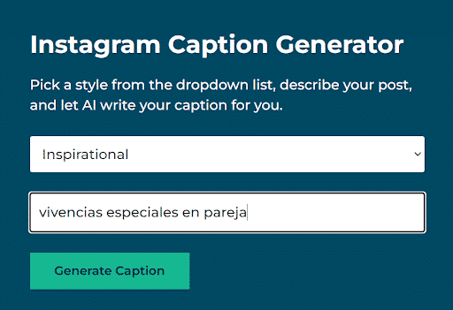 Instagram-Beschreibungsgenerator: Auswahl des Tons (Inspiration) und Beschreibung des Bildes oder Videos (besondere Szenen in Paaren)