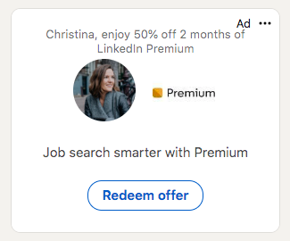 LinkedIn ad proposant une réduction de 50 % sur un abonnement LinkedIn Premium